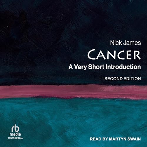 Cancer (Second Edition) by Nick James