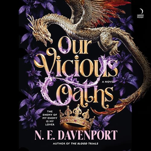 Our Vicious Oaths by N.E. Davenport