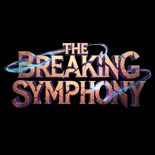 The Breaking Symphony by Looking for Mom