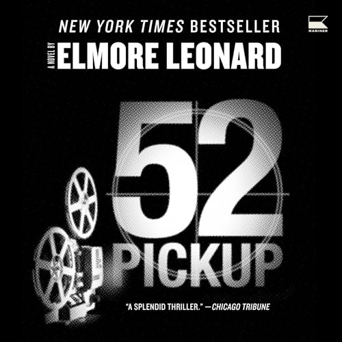 52 Pickup by Elmore Leonard