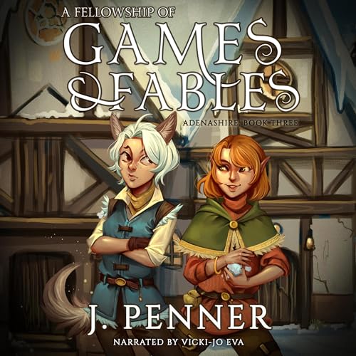 A Fellowship of Games & Fables: Adenashire