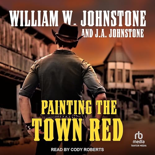 Painting the Town Red by William W. Johnstone