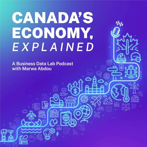Canada's Economy, Explained by Canadian Chamber of Commerce | Business Data Lab