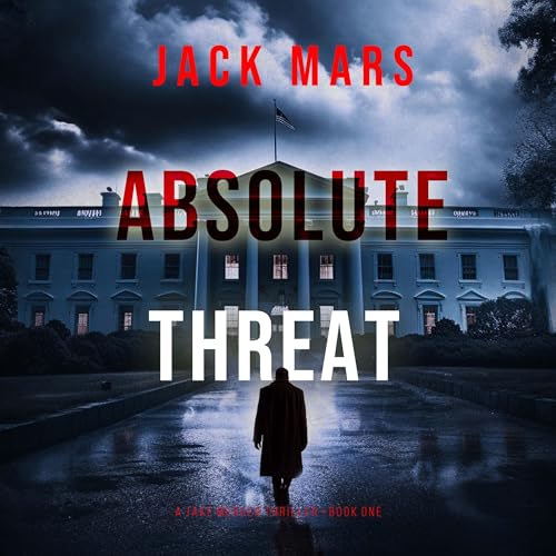 Absolute Threat by Jack Mars