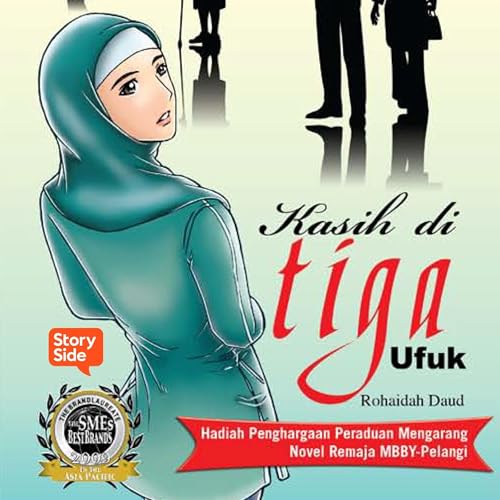 Kasih di Tiga Ufuk by Rohaidah Daud