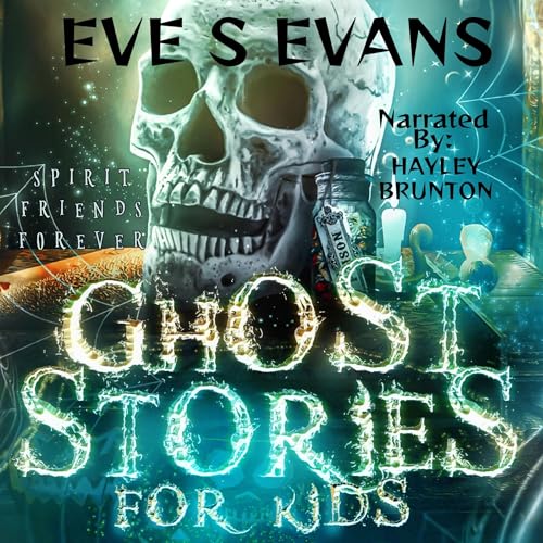Ghost Stories for Kids