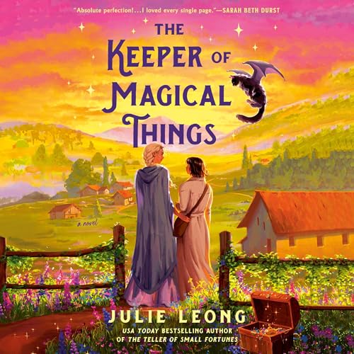 The Keeper of Magical Things by Julie Leong