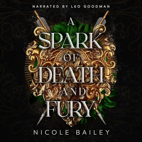 A Spark of Death and Fury