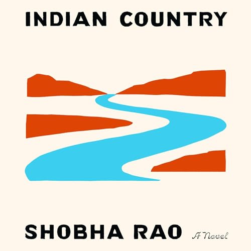 Indian Country by Shobha Rao