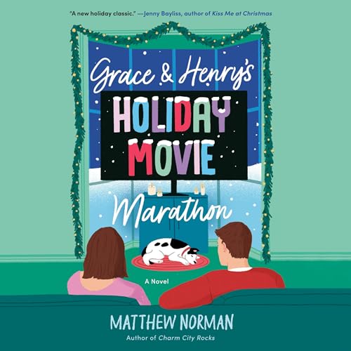 Grace &amp; Henry's Holiday Movie Marathon