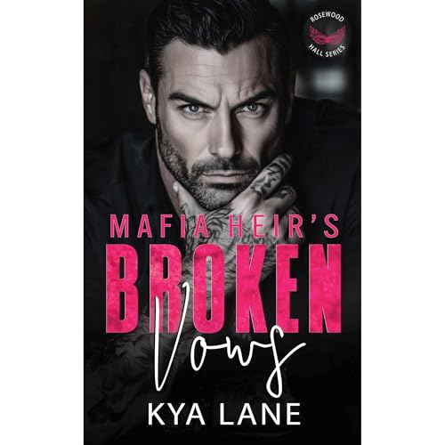 Mafia Heir's Broken Vows