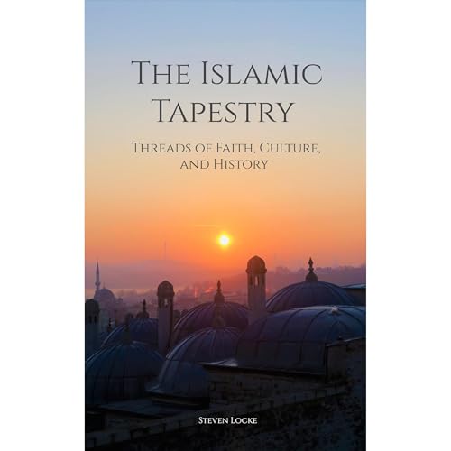 The Islamic Tapestry
