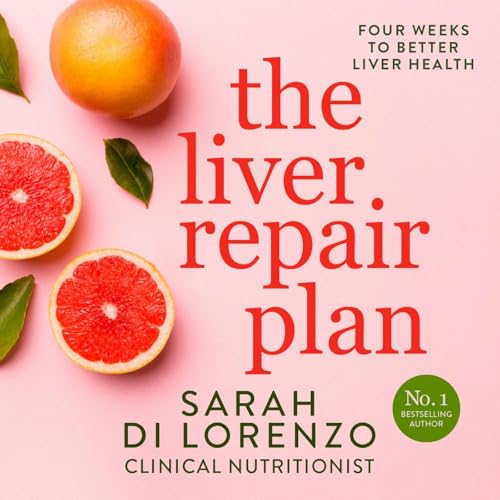 The Liver Repair Plan