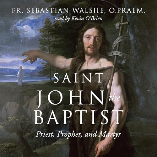 Saint John the Baptist by Fr. Sebastian Walshe O. Praem.