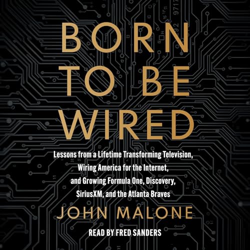 Born to Be Wired