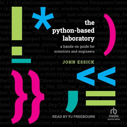 The Python-Based Laboratory by John Essick