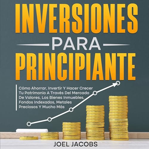 Inversiones para principiantes [Investments for Beginners] by Joel Jacobs
