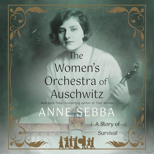 The Women's Orchestra of Auschwitz