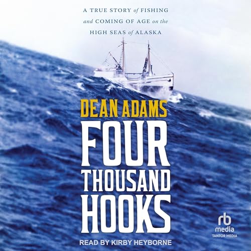 Four Thousand Hooks by Dean J. Adams