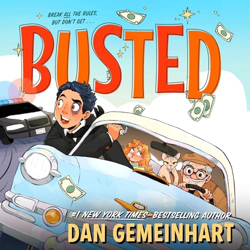 Busted by Dan Gemeinhart