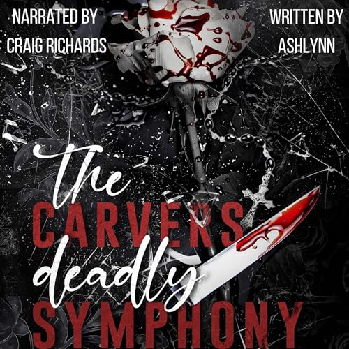 The Carvers Deadly Symphony, Part 1