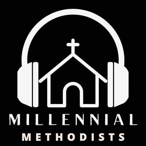 Millennial Methodists by Chad Yoder and Nate Cravillion