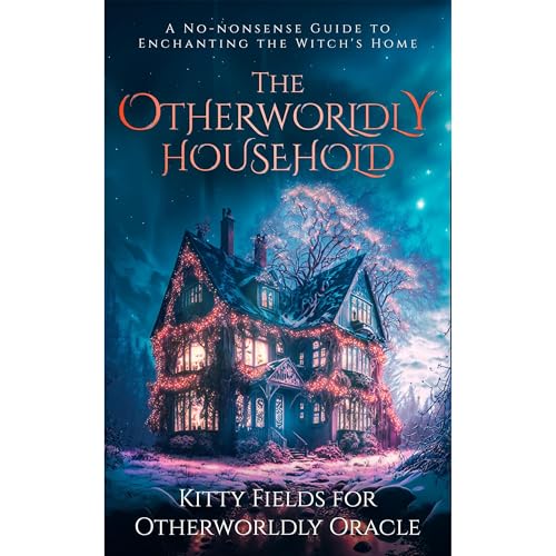The Otherworldly Household
