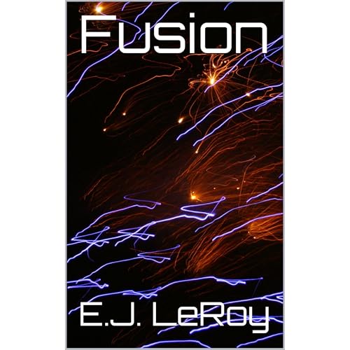 Fusion by E.J. LeRoy