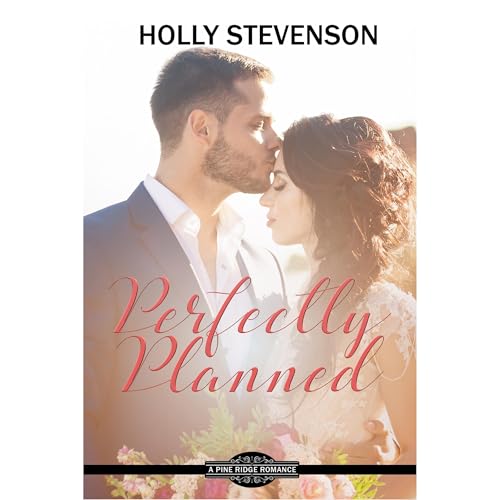 Perfectly Planned by Holly Stevenson