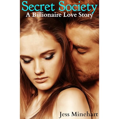 Secret Society (A Paranormal Billionaire Love Story)