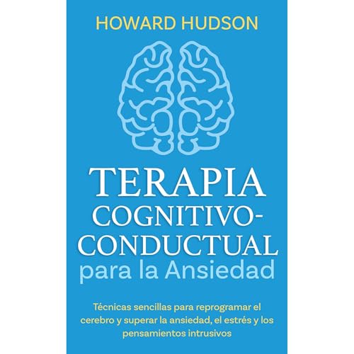 Terapia cognitivo-conductual para la ansiedad