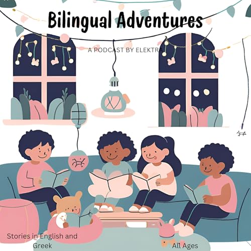 Bilingual Adventures by Elektra 