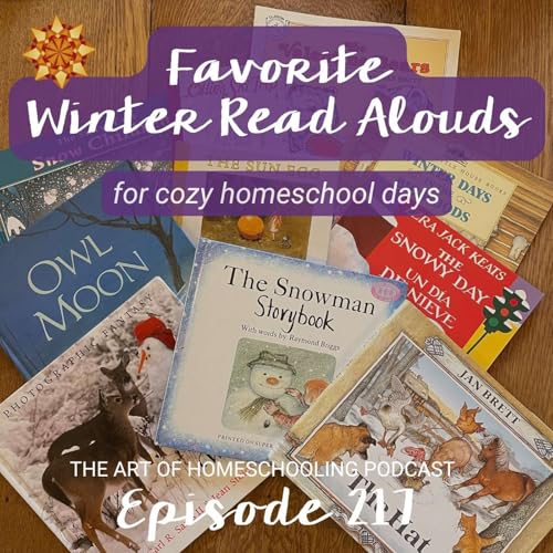 Favorite Winter Read-Alouds for Cozy Homeschool Days by Unknown