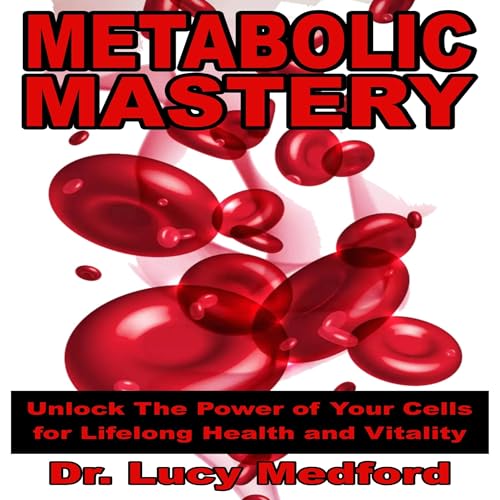 Metabolic Mastery