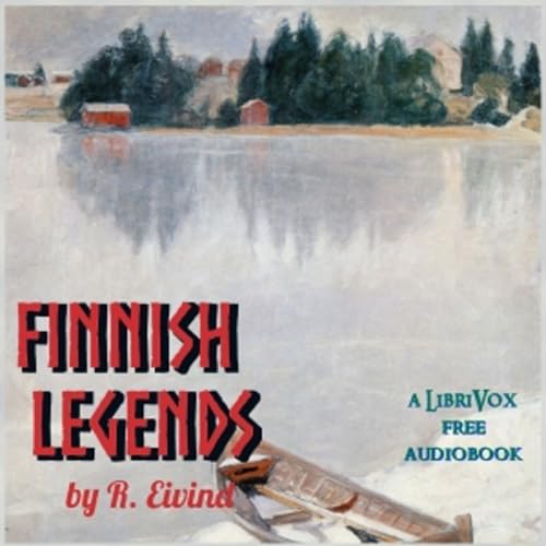 Finnish Legends by R. Eivind
