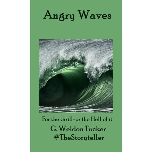 Angry Waves