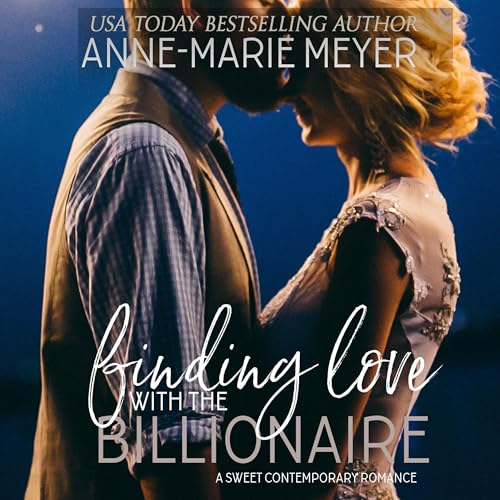 Finding Love with the Billionaire