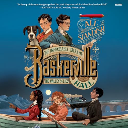 The Improbable Tales of Baskerville Hall Book 3: The Valley of Lies