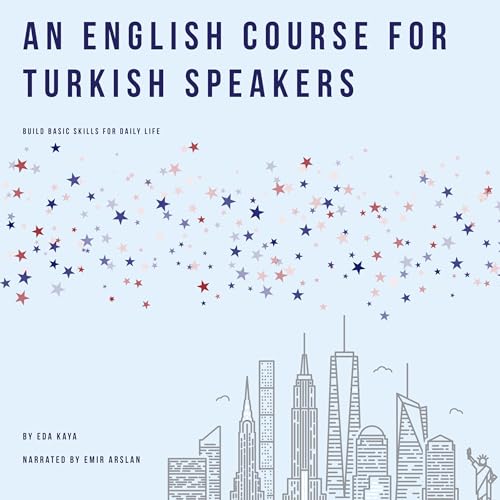 A English Course for Turkish Speakers by Eda Kaya