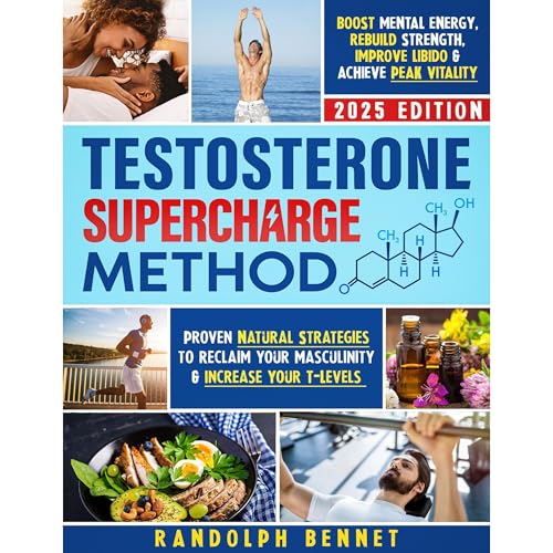 Testosterone Supercharge Method by Randolph Bennet