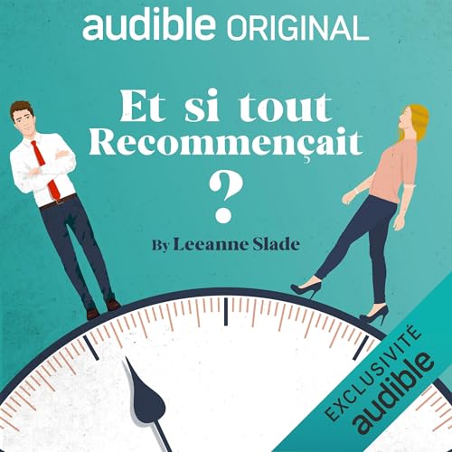 Et si tout recommençait ?