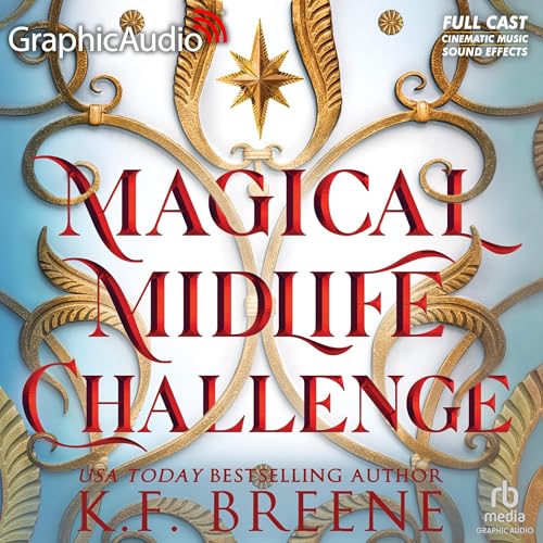 Magical Midlife Challenge (Dramatized Adaptation) by K.F. Breene