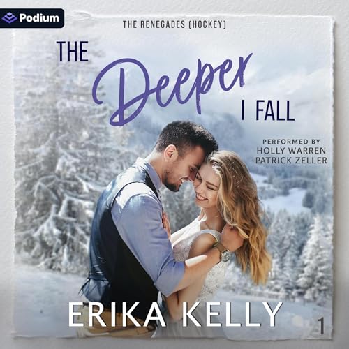 The Deeper I Fall by Erika Kelly