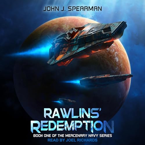 Rawlins' Redemption by John J. Spearman