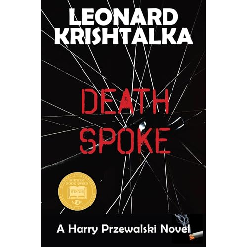 Death Spoke by Leonard Krishtalka