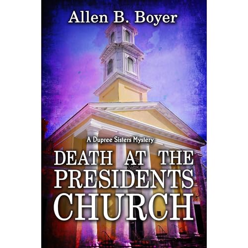 Death at the Presidents Church