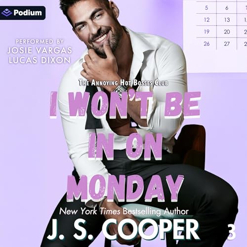 I Won't Be in on Monday