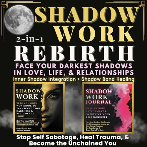 Shadow Work Rebirth 2-in-1
