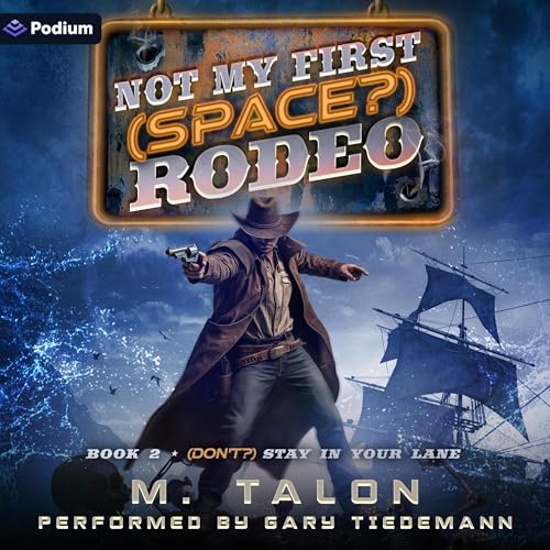 (Don't?) Stay in Your Lane: A Sci-Fi LitRPG Adventure