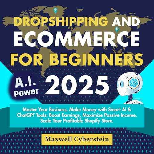 Dropshipping and Ecommerce for Beginners 2025